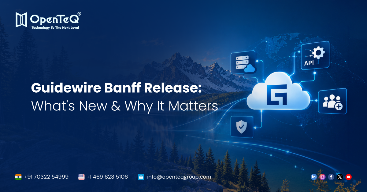 Guidewire Banff Release: What's New & Why It Matters